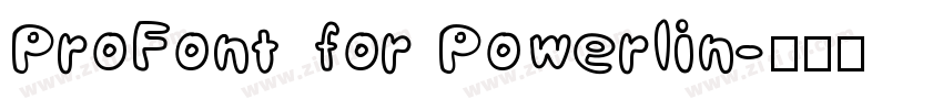 ProFont for Powerlin字体转换